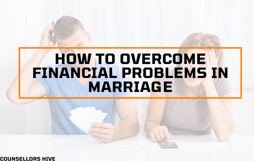 how to overcome financial problems in marriage